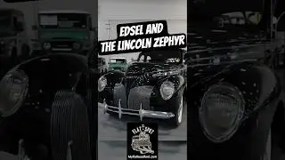 #edsel #ford и #история #Lincoln #zephyr #luxurycars #cartok #flathead #v12