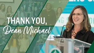 Thank You, Dean Michael!