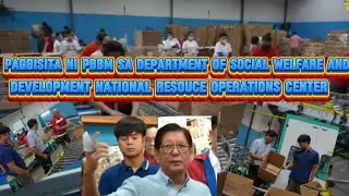 #PBBM Visit to the Department of Social welfare and Development National Resource Operations Center.