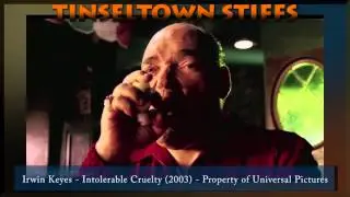 Tinseltown Stiffs - Irwin Keyes