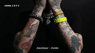 blackbear - Outdo (w/ RiFF RAFF & DJ Afterthought) (Tradu&ccedil;&atilde;o/Legendado)