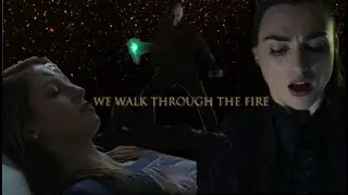 kara & lena / supercorp / we walk through the fire