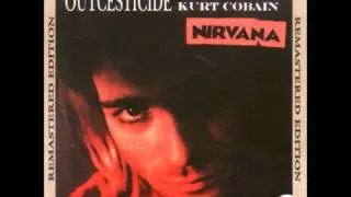 Nirvana - If you must (Outcesticide I Remastered)