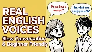 Daily English Conversation Practice: Speak Like a Native (Not a Textbook)