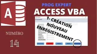 14- ACCESS VBA BOUTON CRÉATION NOUVEAU ENREGISTREMENT