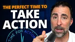 Act When the Emotions Are High - The Secret to Making Changes in Your Practice and Life
