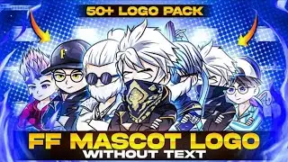 TOP 50+ LOGO FREE FIRE || MASCOT LOGO PACK || FF MASCOT LOGO PACK 1 || PREMIUM MASCOT LOGO🔥