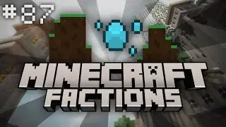 Minecraft Factions Let's Play: Episode 87 - One Hour Special!