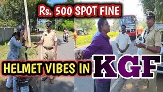 AFTER ONE MONTH WARNING KGF POLICE TOOK ACTION FOR NOT WEARING HELMETS.....