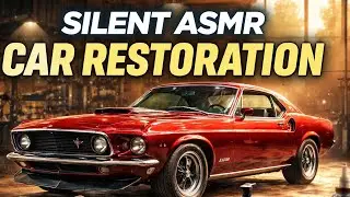 Silent ASMR Car Restoration | 1969 Ford Mustang Fastback | Memories Reborn
