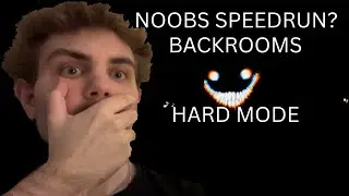 NOOBS SPEEDRUN BACKROOMS HARD MODE? PART 3