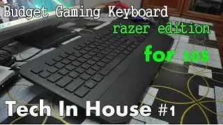 Budget Razer Gaming Keyboard 2016 - Tech In The House #1
