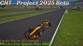 F1-2025CHT - Lando Norris FP3 Hotlap Onboard | 2025 Mexico City Grand Prix