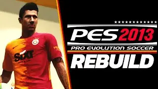 PES 2013 GALATASARAY REBUILD // ŞAMPİYONLAR LİGİ FİNALİ! // ANALİG KARİYER