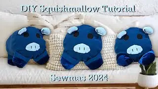 DIY Squishmallow Tutorial - Sewmas