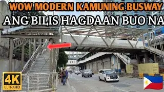 WOW! ANG BILIS HAGDANAN NA. NEW MODERN KAMUNING BUSWAY STATION SA NORTH AREA