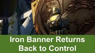 Destiny Taken King - Iron Banner Control Returns - Mar. 29, 2016 Inventory