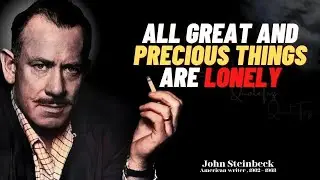 John Steinbeck Quotes | best quotes from the author of The Grapes of Wrath