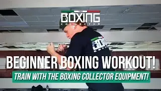 Beginner Boxing Workout | Train with The Boxing Collector Equipment!