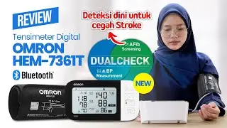 Review Omron HEM 7361T Tensimeter Digital + Deteksi AFIB