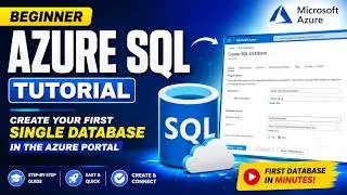Beginner Azure SQL Tutorial: Create Your First Single Database in the Azure Portal
