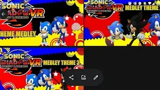 Sonic x Shadow Speedy & Friends VR Theme Medley 1, 2 & 3 (1.5x version)