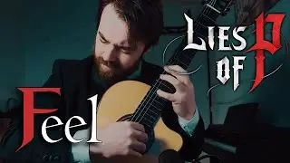 Feel (Lies of P) | Guitar Arrangement
