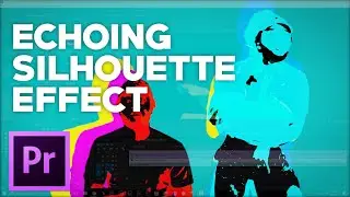 HOW TO CREATE AN INSANE ECHOING SILHOUETTE EFFECT | Adobe Premiere Pro CC Tutorial