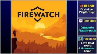 ✔️️ Full Blind Playthrough (Firewatch)