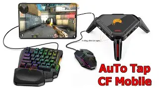 Moxie 2 Pro Và LieYing 2 Pro -  Hướng Dẫn AuTo Táp Chi Tiết Game CF Mobile Phụ Kiện Phím Chuột