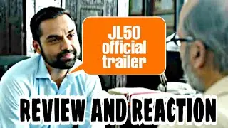 🔵 JL 50 | OFFICIAL TRAILER | REVIEW AND REACTION | SONYLIV ORIGINALS | ABHAY DEOL | PANKAJ KAPOOR |
