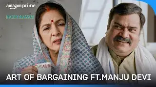 Manju Devi's bargaining skills at it's best | Panchayat | Prime Video India
