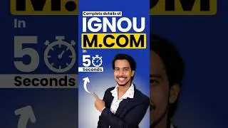 Complete Details of IGNOU M.Com in just 50sec. #mcomignou #ignoumcom #mcomfromignou