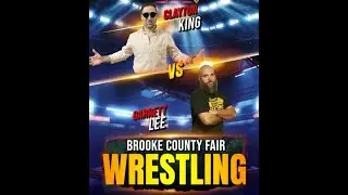 Garytt Lee Vs Clayton King.  Black Diamond Wrestling Brooke County Fair, 09/13/24