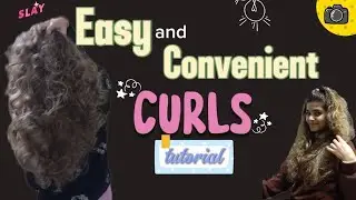 CURLS tutorial! Easy and Convenient. 