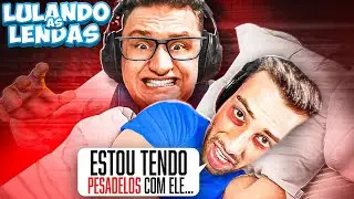 O @TCK TEVE PESADELOS COMIGO! - LULANDO AS LENDAS #63
