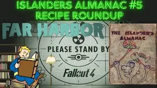 Fallout 4: Islanders Almanac Recipe Roundup
