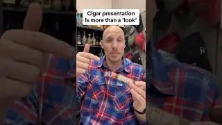 Cigar presentation is more than just a &lsquo;look&rsquo; #cigarsdaily #cigars101 #shorts