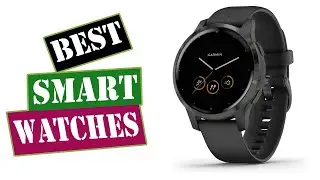 BEST SMART WATCHES 2021