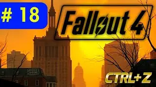 Fallout 4: Part 18 [No Commentary]
