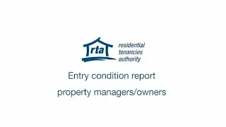 Entry condition report &ndash; property managers/owners