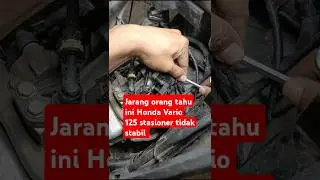 penyebab motor Honda Vario 125 stasioner tidak stabil #mekanik  #shorts  #vario125