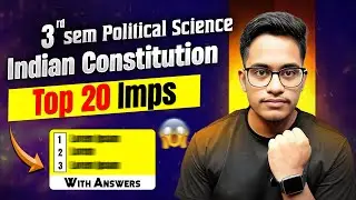 3rd Sem Political Science Important Questions || Indian Constitution Important Questions