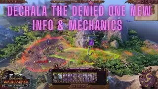 Tides of Torment- Dechala the Denied One- Start Position, Campaign Mechanics & More Roster Details