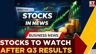 Stocks To Watch Today | Which Q3 Results Are Likely To See Strong Buying Today? | Business News