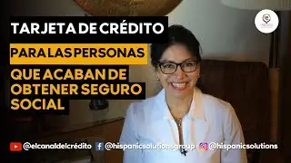 Tutorial de tarjeta de cr&eacute;dito para las personas que acaban de obtener seguro social