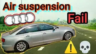 AUDI A6 air suspension Fail ⚠️