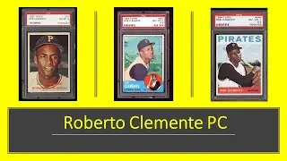 My Roberto Clemente PSA Graded Collection