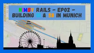NIMBY Rails | Timelapse | Episode 2 | Building S-Bahn Lines 1 and 8 in Munich