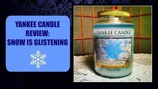 Обзор Yankee Candle: Снег блестит